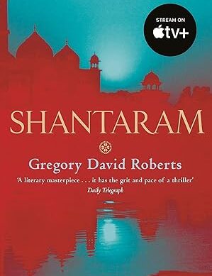 Shantaram: Now a major Apple TV+ series starring Charlie Hunnam
