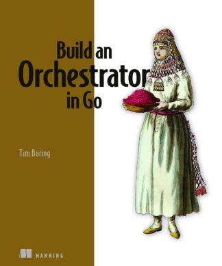 Build an Orchestrator in Go From Scratch