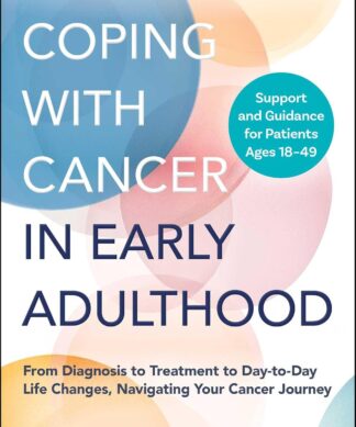Coping with Cancer in Early Adulthood