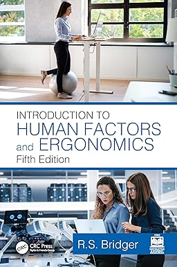 Introduction to Human Factors and Ergonomics