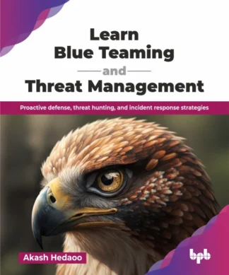 Learn Blue Teaming and Threat Management