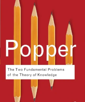 The Two Fundamental Problems Of The Theory Of Knowledge