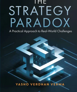 The Strategy Paradox: