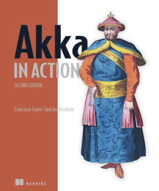 Akka in Action, Second Edition