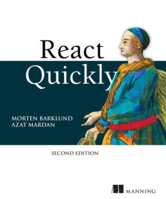 React Quickly, Second Edition