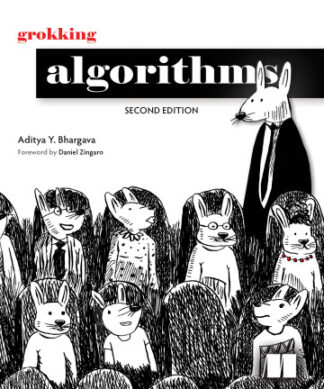 Grokking Algorithms, Second Edition
