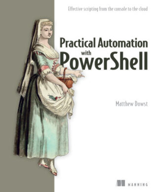 Practical Automation with PowerShell