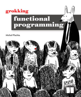 Grokking Functional Programming