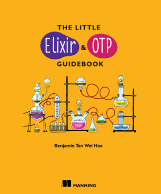 The Little Elixir & OTP Guidebook