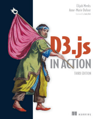 D3.js in Action, Third Edition