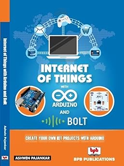 Internet of Things with Arduino & Bolt