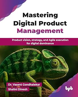 Mastering Digital Product Management