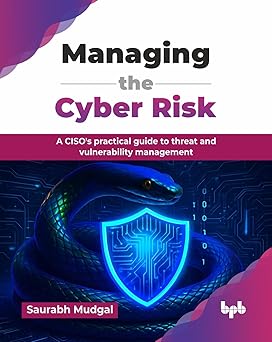 Managing the Cyber Risk