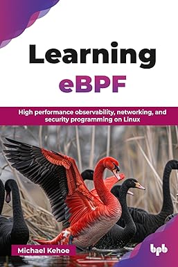 Learning eBPF: