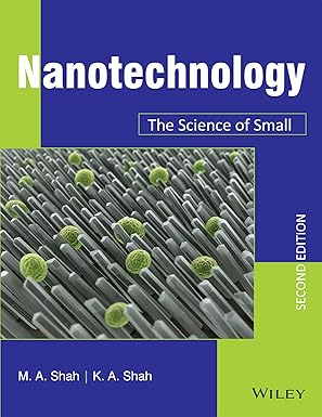 Nanotechnology, 2ed: The Science of Small