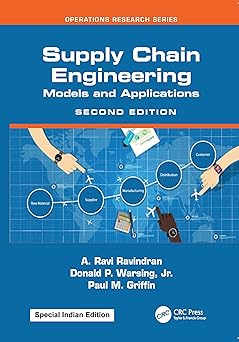 Supply Chain Engineering: Models and Applications