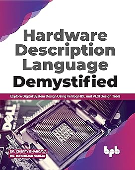 Hardware Description Language Demystified