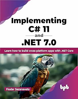 Implementing C# 11 and .NET 7.0