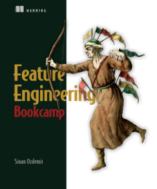 Feature Engineering Bookcamp
