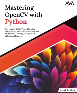 Mastering OpenCV with Python