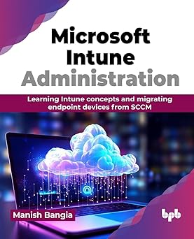 Microsoft Intune Administration