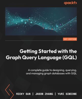 Getting Started with the Graph Query Language (GQL)