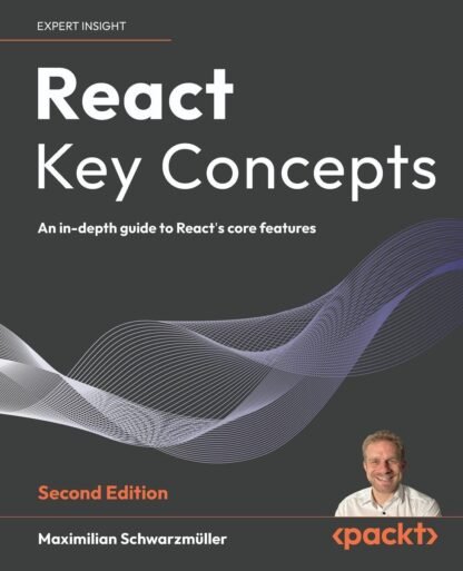 React Key Concepts – Second Edition - CABH - Caitanya Book House