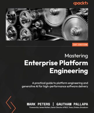 Mastering Enterprise Platform Engineering