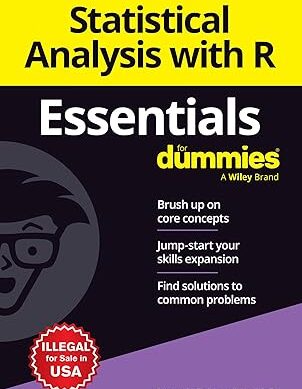 Statistical Analysis with R Essentials For Dummies