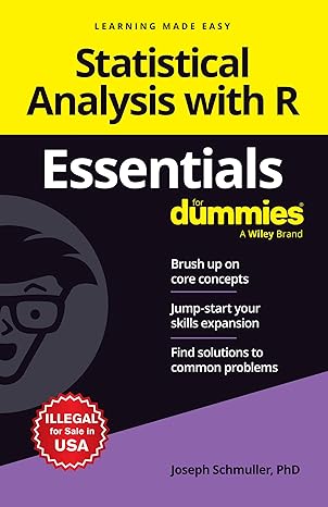 Statistical Analysis with R Essentials For Dummies
