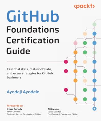 GitHub Foundations Certification Guide