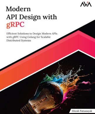Modern API Design with gRPC