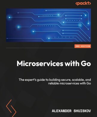 Microservices with Go - Second Edition