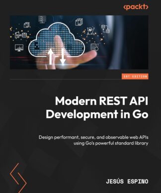 Modern REST API Development in Go