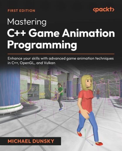 Mastering C++ Game Animation Programming - CABH - Caitanya Book House