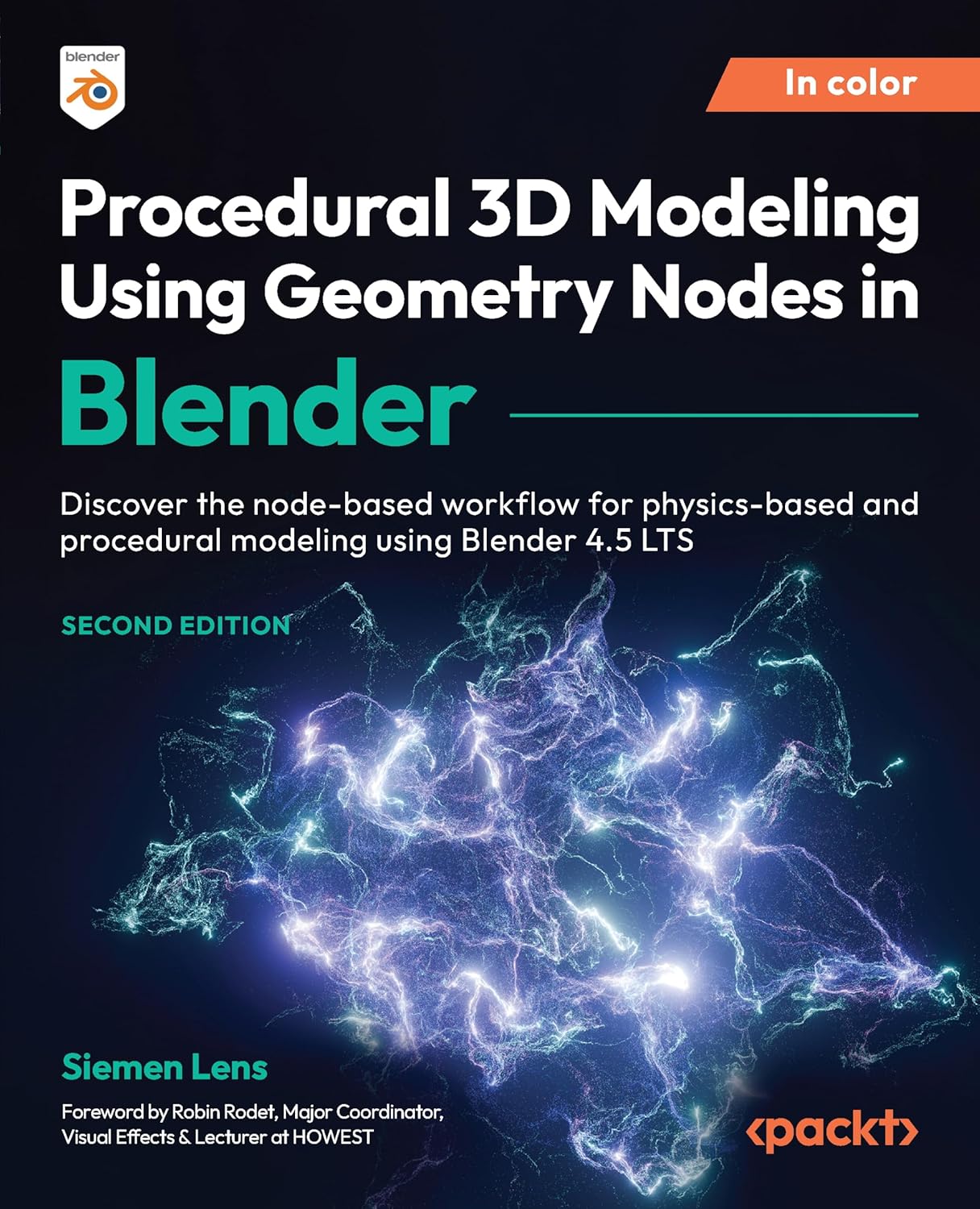 Procedural 3D Modeling Using Geometry Nodes in Blender - Second Edition