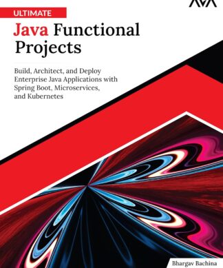 Ultimate Java Functional Projects: