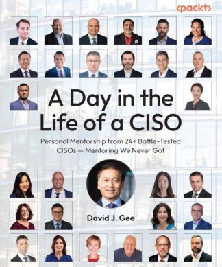 A Day in the Life of a CISO