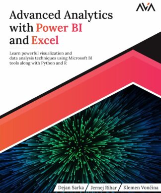 Advanced Analytics with Power BI and Excel