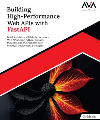 Building High-Performance Web APIs with FastAPI