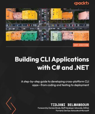 Building CLI Applications with C# and .NET: