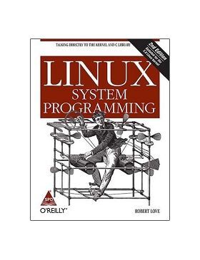 Linux System Programming, 2nd Edition