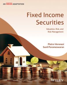 Fixed Income Securities: Valuation, Risk and Risk Management (An Indian Adaptation)