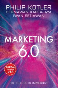 Marketing 6.0: The Future Is Immersive