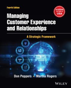 Managing Customer Experience and Relationships: A Strategic Framework, 4ed