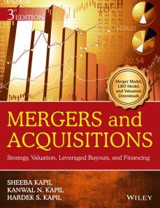 Mergers and Acquisitions: Strategy, Valuation, Leveraged Buyouts, and Financing, 3ed