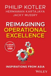 Reimagining Operational Excellence: Inspirations from Asia