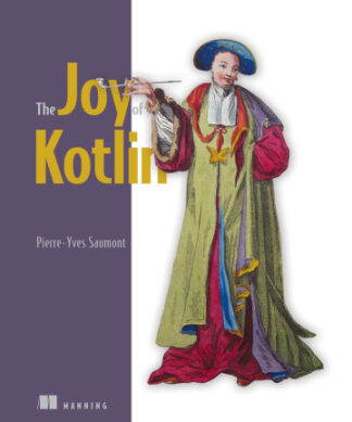The Joy of Kotlin
