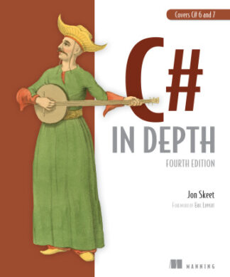 C# in Depth, Fourth Edition