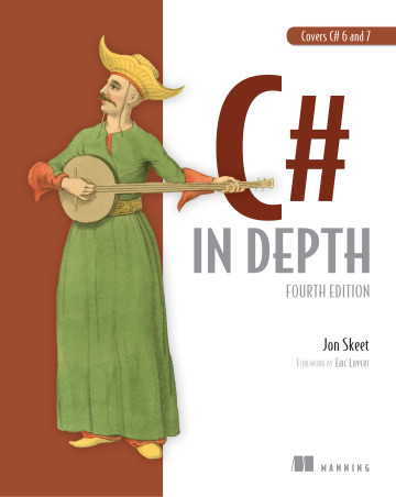 C# in Depth, Fourth Edition